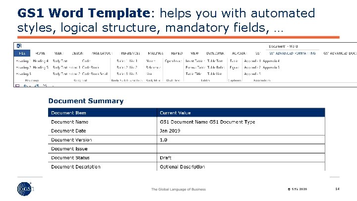 GS 1 Word Template: helps you with automated styles, logical structure, mandatory fields, …