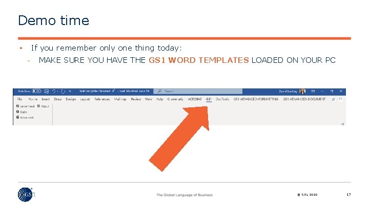 Demo time If you remember only one thing today: • MAKE SURE YOU HAVE