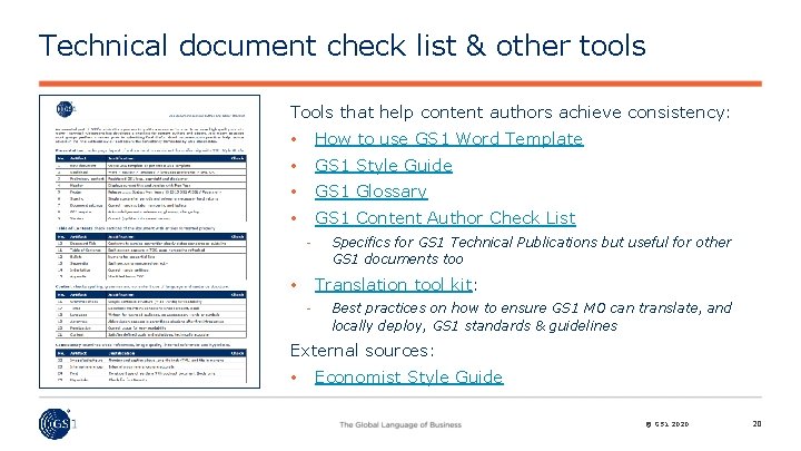 Technical document check list & other tools Tools that help content authors achieve consistency: