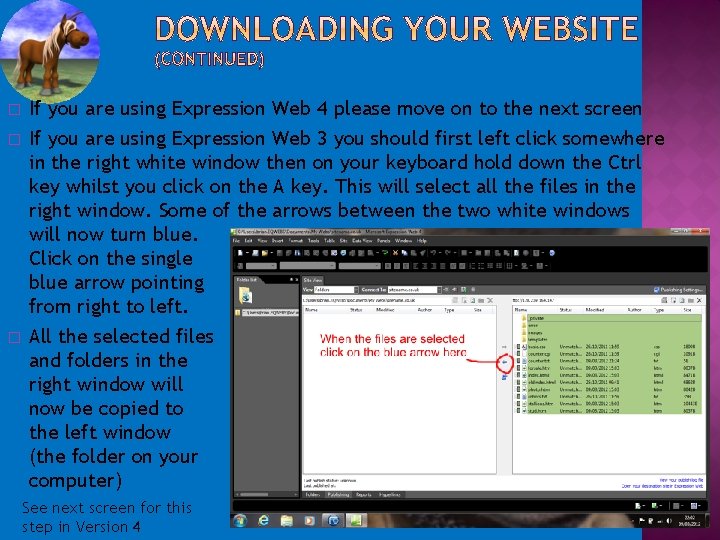 � � � If you are using Expression Web 4 please move on to