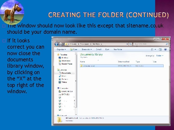� The window should now look like this except that sitename. co. uk should