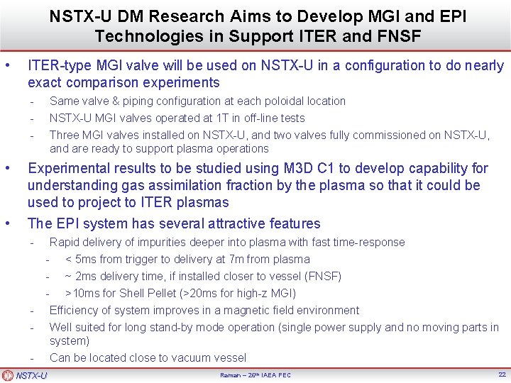 NSTX-U DM Research Aims to Develop MGI and EPI Technologies in Support ITER and