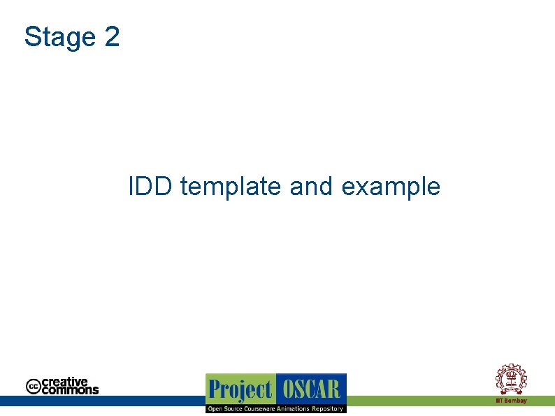 Stage 2 IDD template and example 