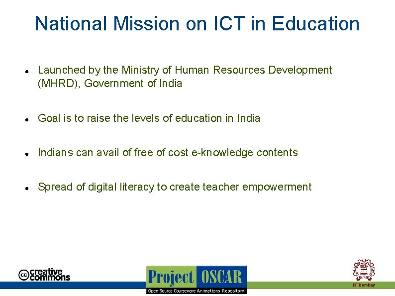 National Mission on ICT in Education Launched by the Ministry of Human Resources Development