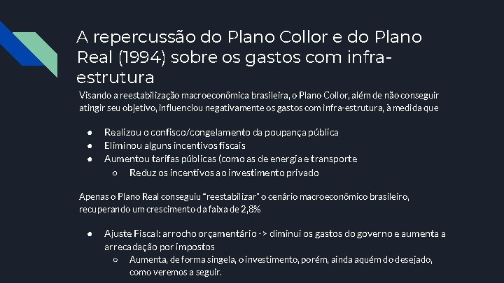 A repercussão do Plano Collor e do Plano Real (1994) sobre os gastos com