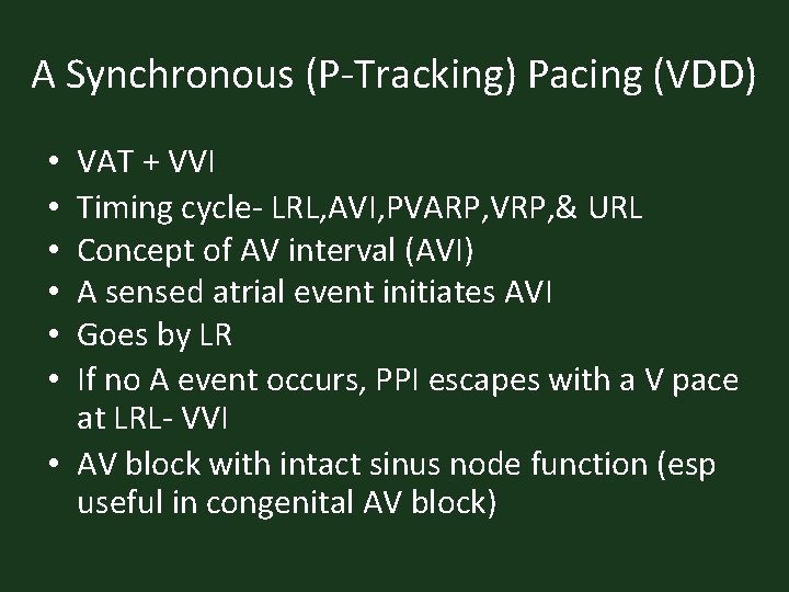 A Synchronous (P-Tracking) Pacing (VDD) VAT + VVI Timing cycle- LRL, AVI, PVARP, VRP,