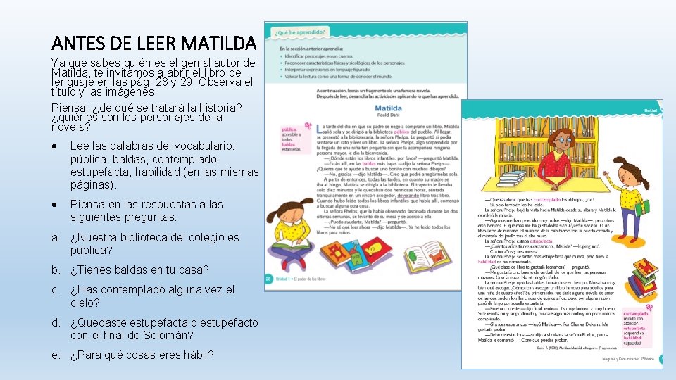 ANTES DE LEER MATILDA Ya que sabes quién es el genial autor de Matilda,