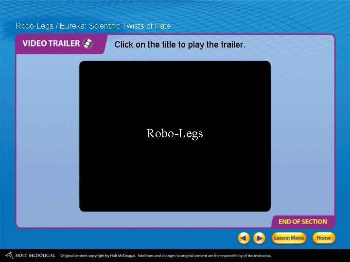 Robo-Legs / Eureka: Scientific Twists of Fate Click on the title to play the Robo-Legs / Eureka: Scientific Twists of Fate Click on the title to play the