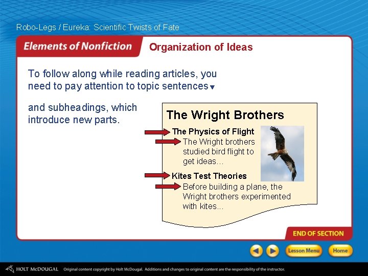 Robo-Legs / Eureka: Scientific Twists of Fate Organization of Ideas To follow along while Robo-Legs / Eureka: Scientific Twists of Fate Organization of Ideas To follow along while