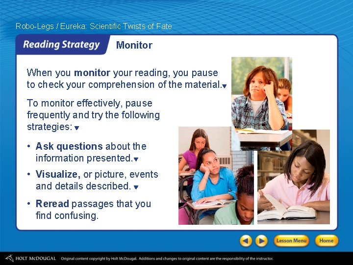 Robo-Legs / Eureka: Scientific Twists of Fate Monitor When you monitor your reading, you Robo-Legs / Eureka: Scientific Twists of Fate Monitor When you monitor your reading, you