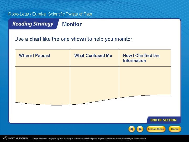 Robo-Legs / Eureka: Scientific Twists of Fate Monitor Use a chart like the one Robo-Legs / Eureka: Scientific Twists of Fate Monitor Use a chart like the one