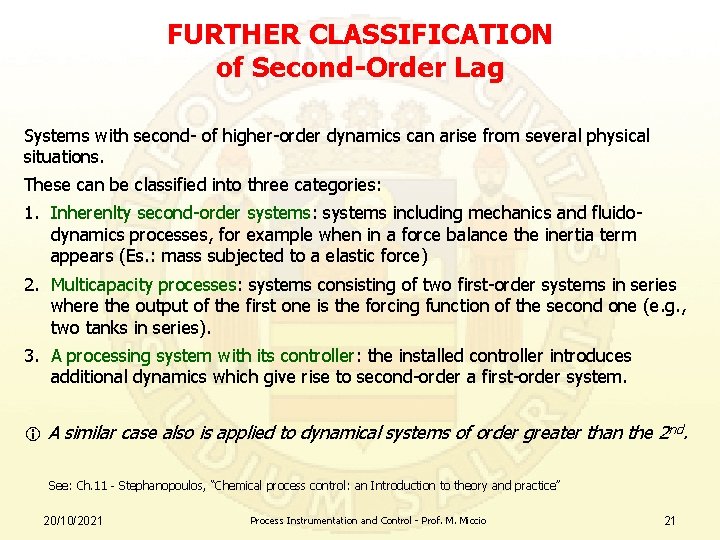 FURTHER CLASSIFICATION of Second-Order Lag Systems with second- of higher-order dynamics can arise from