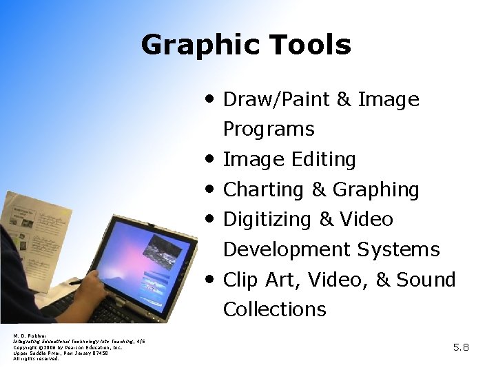 Graphic Tools • Draw/Paint & Image Programs • Image Editing • Charting & Graphing