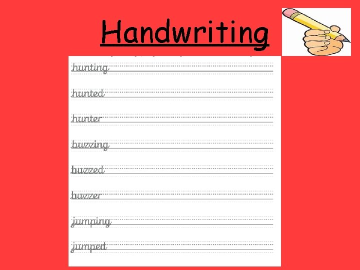 Handwriting . 