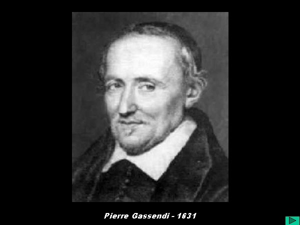 Pierre Gassendi - 1631 