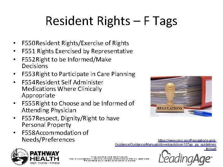 Resident Rights – F Tags • F 550 Resident Rights/Exercise of Rights • F