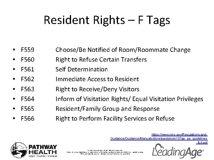 Resident Rights – F Tags • • F 559 F 560 F 561 F
