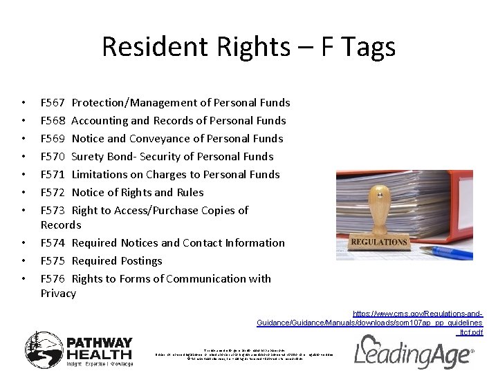 Resident Rights – F Tags • • • F 567 Protection/Management of Personal Funds