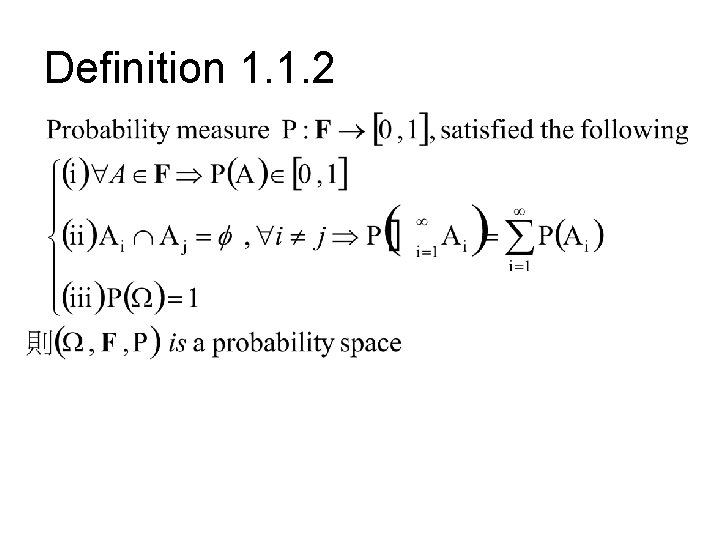 Definition 1. 1. 2 