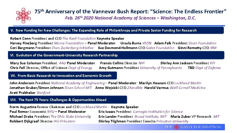 75 th Anniversary of the Vannevar Bush Report: “Science: The Endless Frontier” Feb. 26