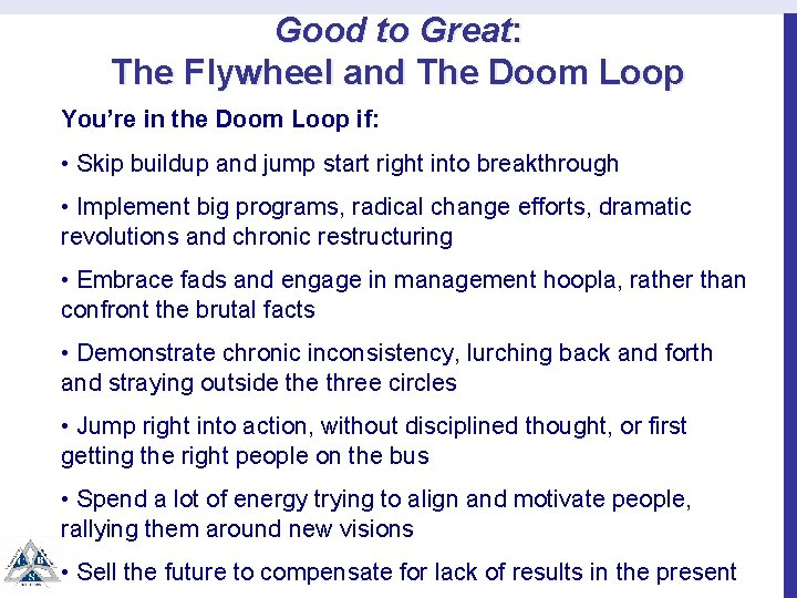 Good to Great: The Flywheel and The Doom Loop You’re in the Doom Loop