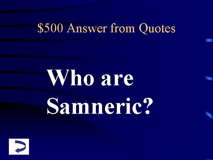 $500 Answer from Quotes Who are Samneric? 