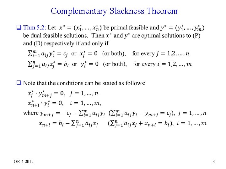 Complementary Slackness Theorem q OR-1 2012 3 
