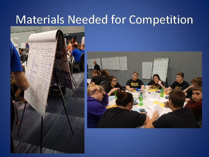 Materials Needed for Competition 