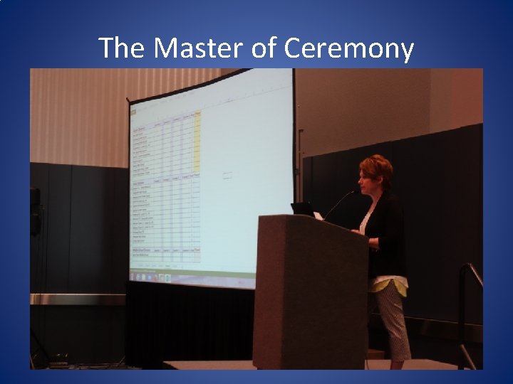 The Master of Ceremony 