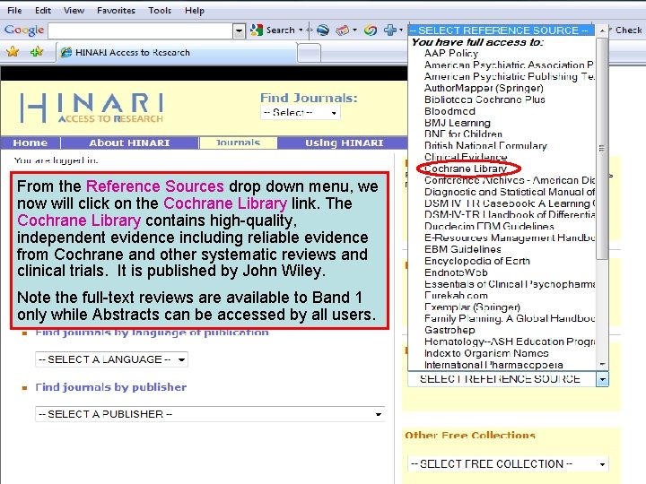 From the Reference Sources drop down menu, we now will click on the Cochrane