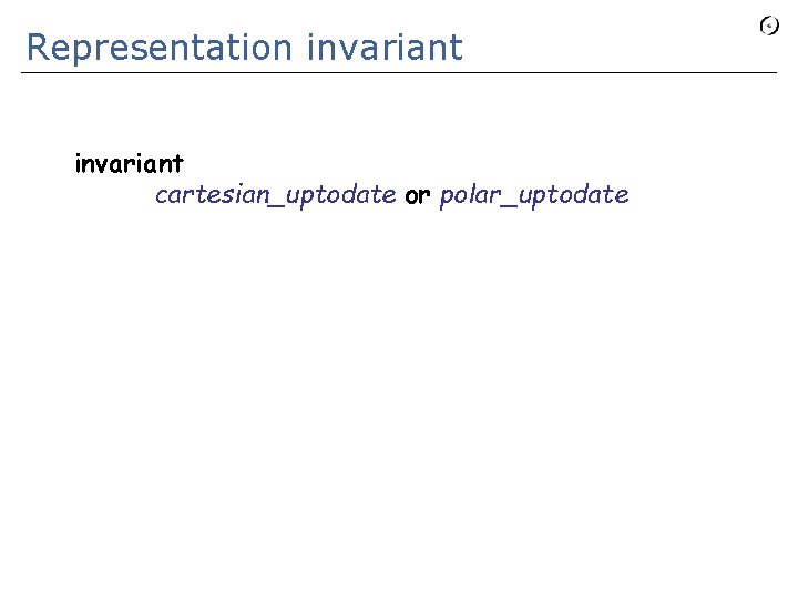 Representation invariant cartesian_uptodate or polar_uptodate 