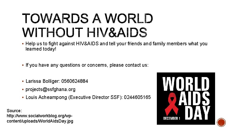 § Help us to fight against HIV&AIDS and tell your friends and family members