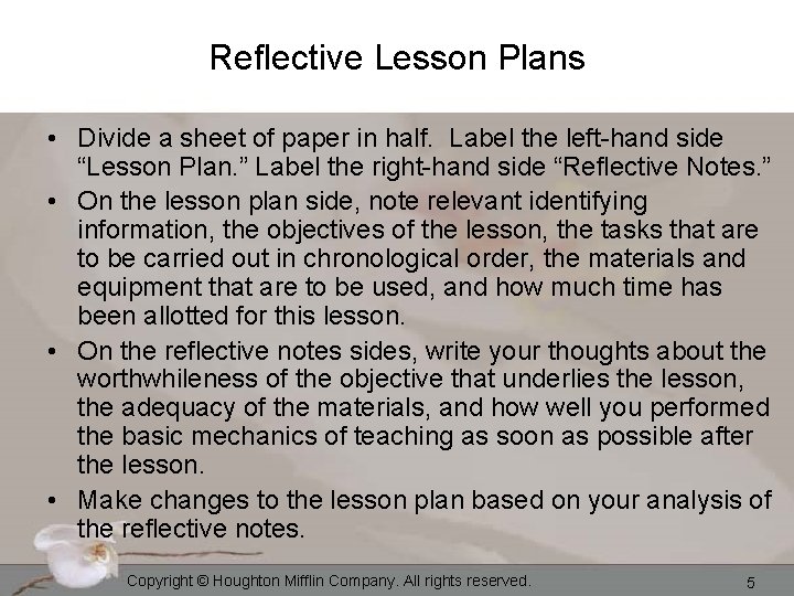 Reflective Lesson Plans • Divide a sheet of paper in half. Label the left-hand