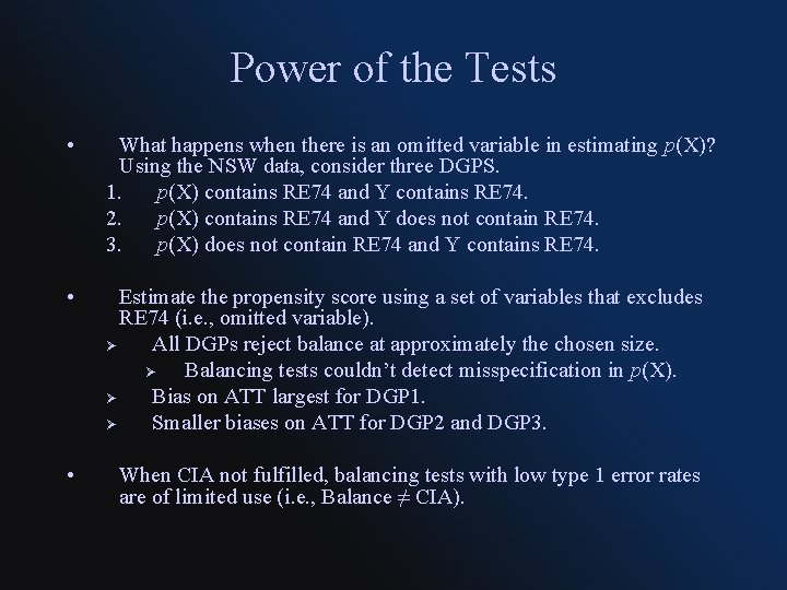 Power of the Tests • What happens when there is an omitted variable in