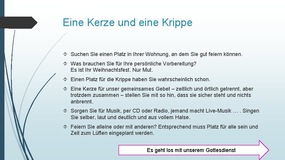 Eine Kerze und eine Krippe Suchen Sie einen Platz in Ihrer Wohnung, an dem