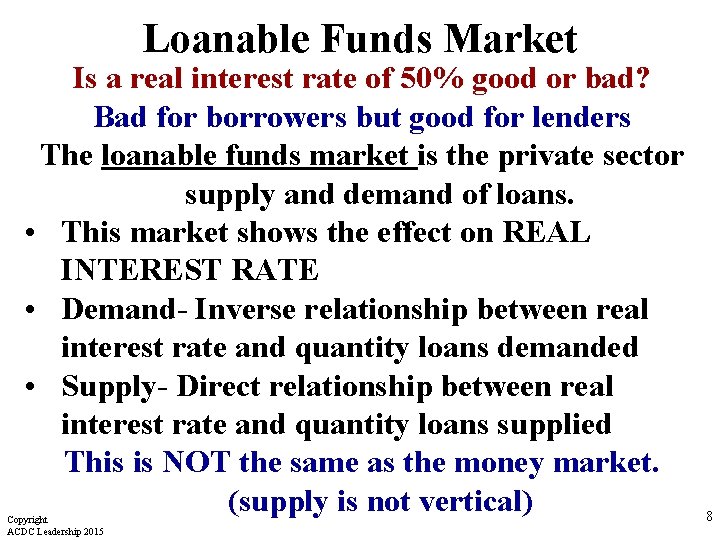 Loanable Funds Market Is a real interest rate of 50% good or bad? Bad