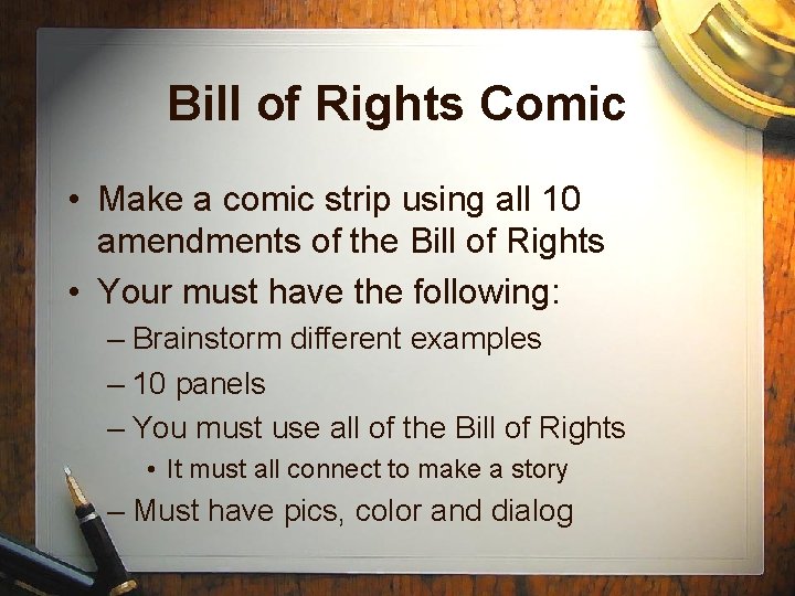 Bill of Rights Comic • Make a comic strip using all 10 amendments of