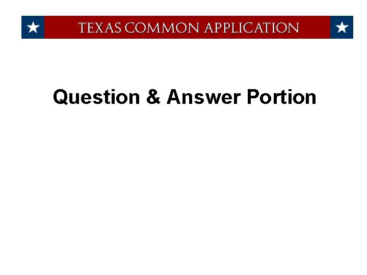 Question & Answer Portion 