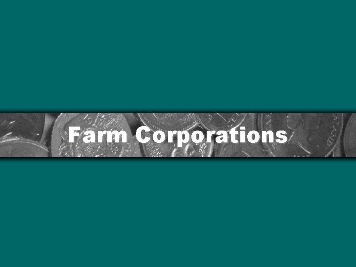 Farm Corporations 