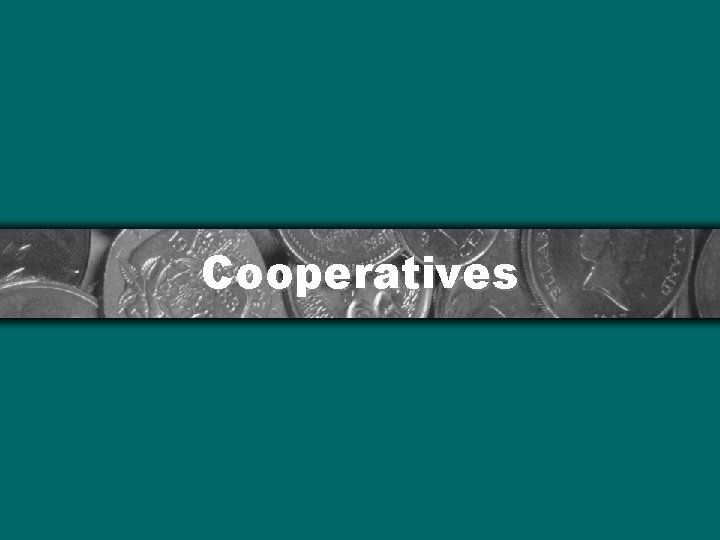 Cooperatives 