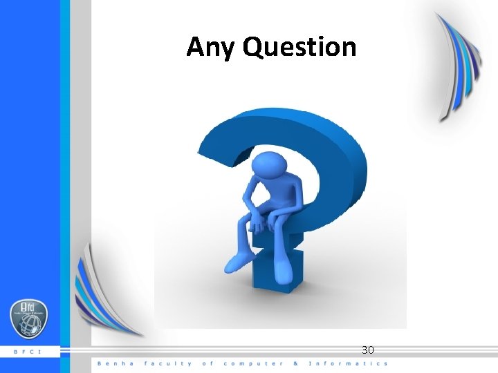 Any Question 30 Any Question 30