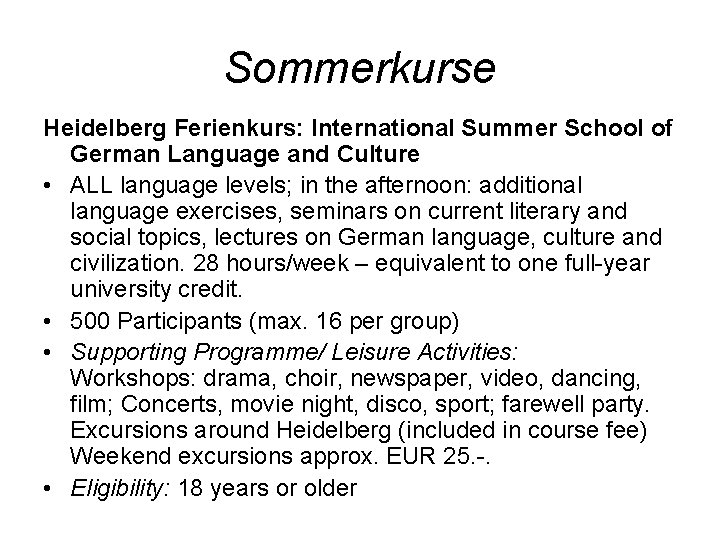 Sommerkurse Heidelberg Ferienkurs: International Summer School of German Language and Culture • ALL language