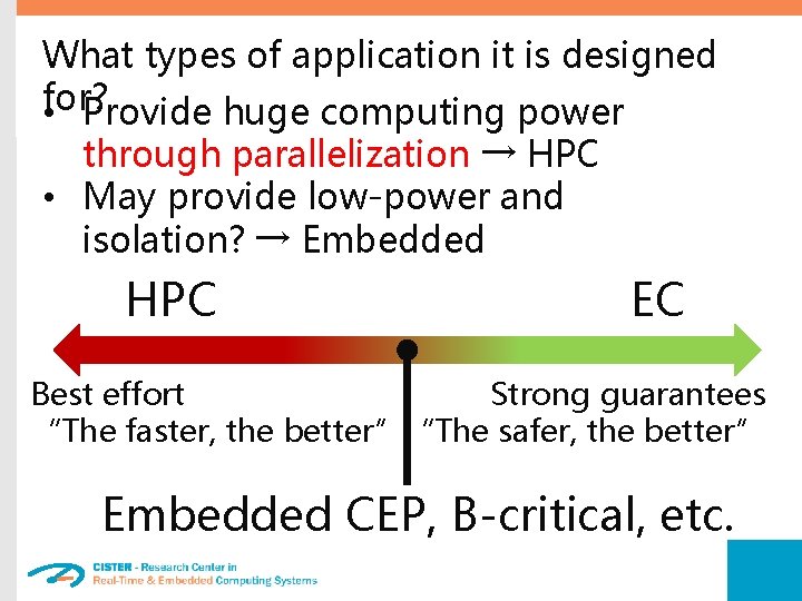 What types of application it is designed for? • Provide huge computing power through