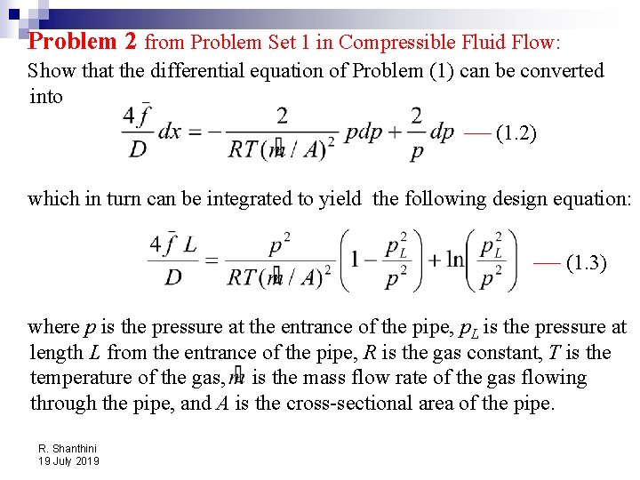 Problem 2 from Problem Set 1 in Compressible Fluid Flow: Show that the differential