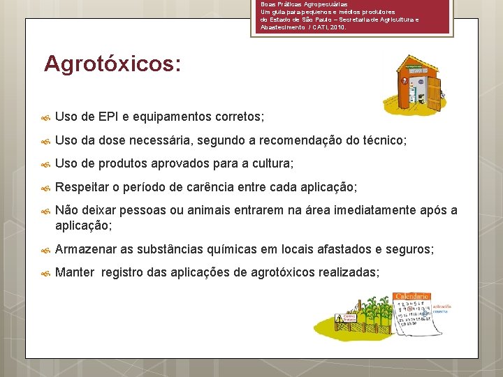 Boas Práticas Agropecuárias Um guia para pequenos e médios produtores do Estado de São