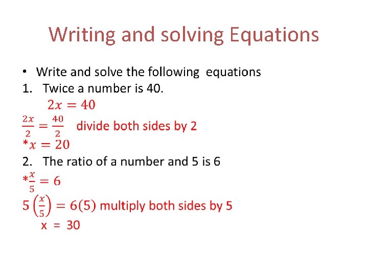Writing and solving Equations • 