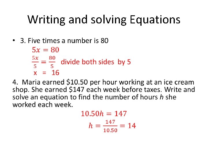 Writing and solving Equations • 