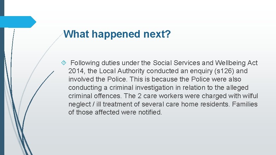 7 MINUTE BRIEFING Conviction under the Mental Capacity