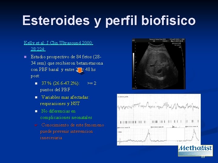 Esteroides y perfil biofisico Kelly et al; J Clin Ultrasound 2000; 28: 224: n