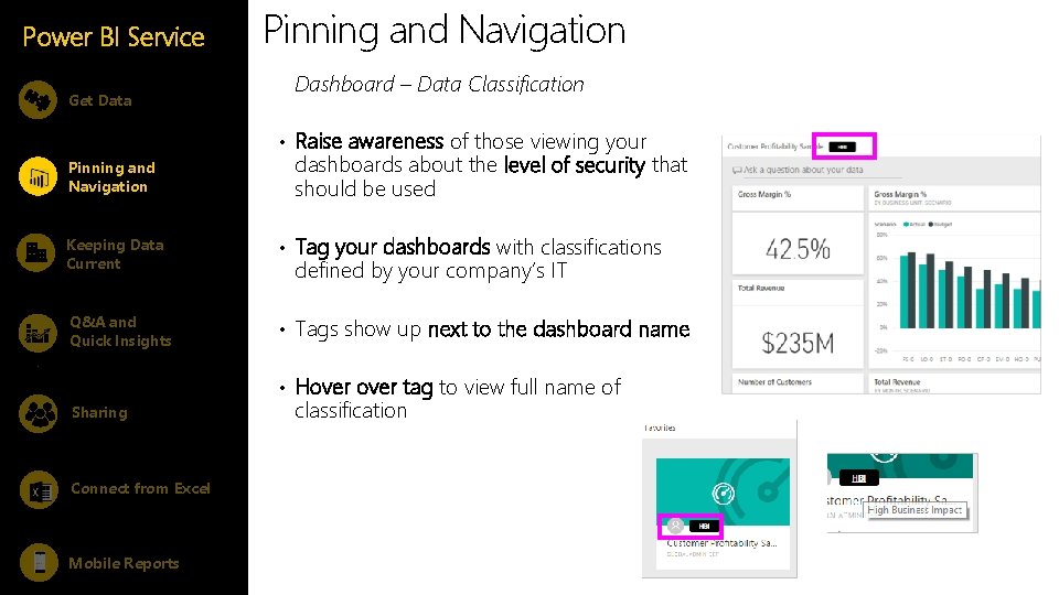 Power BI Service Get Data Pinning and Navigation Dashboard – Data Classification • Raise Power BI Service Get Data Pinning and Navigation Dashboard – Data Classification • Raise